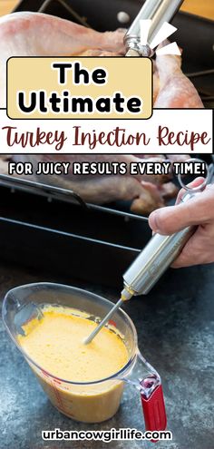 How to Make a Delicious Turkey Injection Recipe Turkey Brine Injection, Seasoning A Turkey Thanksgiving, Injecting Turkey Recipes For Deep Frying, Garlic Butter Injection For Turkey, Best Way To Prepare A Turkey, Cajun Injection For Turkey, Marinate Turkey Thanksgiving, Butter Injection For Turkey Recipe, How To Prep A Turkey Thanksgiving