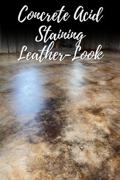 Worn Leather Look with Acid-Stained Concrete Floors Leather Flooring, Finished Concrete Floors, Concrete Floors Diy, Concrete Floors In House, Acid Stained Concrete Floors, Stained Concrete Floors, Acid Concrete, Stain Techniques, Acid Stained Concrete