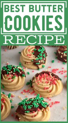 some cookies with sprinkles on top and the words best butter cookies recipe