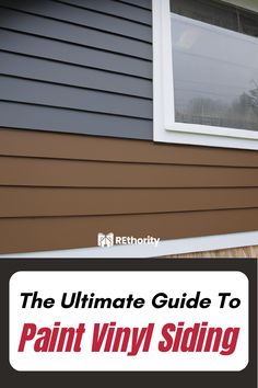 the ultimate guide to paint vinyl siding