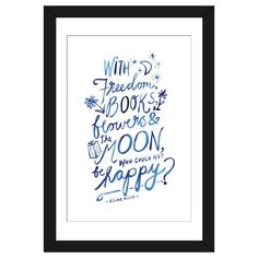 a blue and black framed print with the words,'who freedom books are you? if