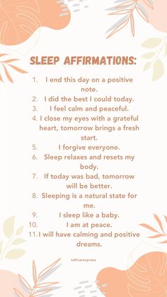 a poem with the words sleep affirmations written in orange and white on it