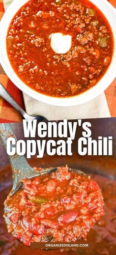 a close up of a bowl of soup with the title wendy's copycat chili