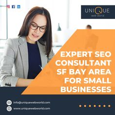 a woman sitting at a desk in front of a laptop with the words expert seo consultant s bay area for small businesses