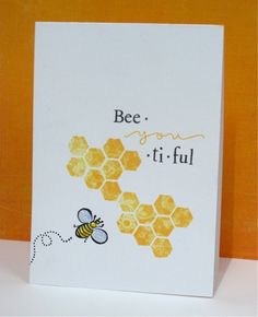 a card with the words bee, it's ful and a honeycomb