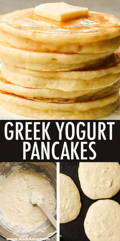 pancakes are stacked on top of each other with the words, greek yogurt pancakes