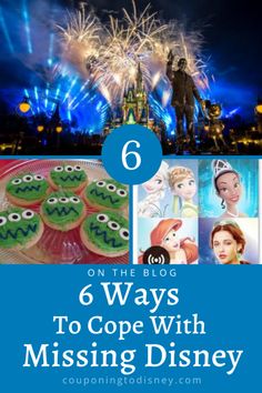 the top 6 ways to cope with missing disney