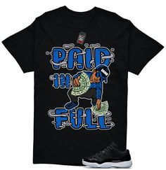 Custom Tees made to match your sneakers! The perfect shirts for matching your shoes with your outfit. This t-shirt is made to go with Jordan 11 Low Space Jam. Shipping: * Items ship within 1-3 business days. * Tracking information included! * Please verify your shipping address is 100% accurate during checkout. The unisex heavy cotton tee is the basic staple of any wardrobe. It is the foundation upon which casual fashion grows. All it needs is a personalized design to elevate things to profitabi Jordan 11 Low, Paid In Full, Space Jam, Jordan 11, Custom Tees, Perfect Shirt, Cotton Tee, Casual Fashion, Tennis