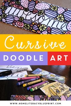 some art supplies are sitting on the floor with text overlay that says cursive doodle art