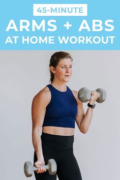 a woman is holding two dumbs and the words arms + abs at home workout