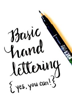 the words basic hand lettering 3 yes, you can't write them in black ink