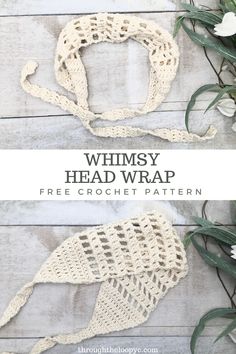 the free crochet headwrap pattern is shown with flowers and greenery