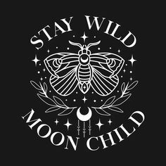 the logo for stay wild moon child