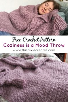 a woman laying in bed under a blanket with text overlay that reads free crochet pattern cozyness is a mood throw