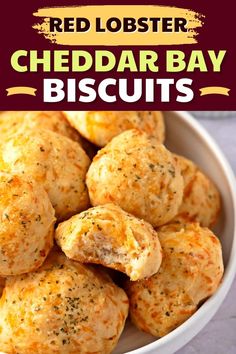 red lobster cheddar bay biscuits in a white bowl with the title above it