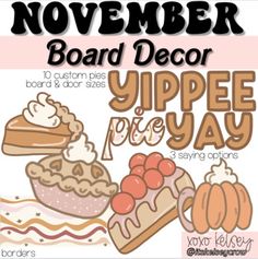 a poster with some different types of food and words that say, november board decor