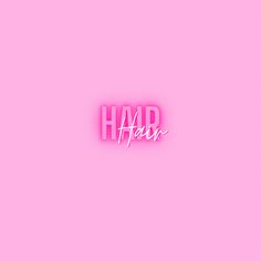 the word hair on a pink background