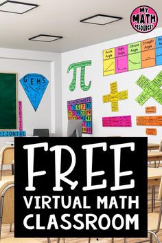 a classroom with free virtual math class on the wall