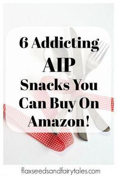 the words, 6 adding app snacks you can buy on amazon are shown in black and white