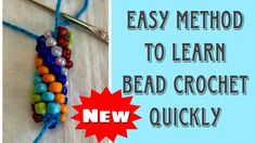 an easy method to learn bead crochet quickly