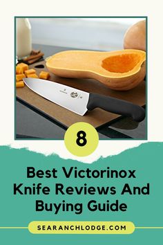 Top 8 Best Victorinox Knife Reviews And Buying Guide | Kitchen Gadgets | Kitchen Accessories | Food Processor | Kitchen | Kitchen Utensils | Kitchen Essentials | Kitchen Tools | Kitchen Equipment | Kitchen Supplies | Kitchenware | Cookware | Cooking Gadgets | Cooking Accessories | Cooking Tools | Cooking Essentials | Kitchen Knife | Victorinox Knife | Knife Victorinox Knife, 2022 Kitchen, Got To Be, Who Said, Knife Making, Buying Guide, Kitchen Knives