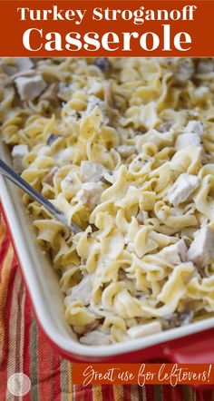 turkey stroganoni casserole in a red dish with text overlay