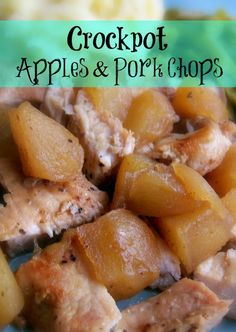 a close up of food on a plate with text overlay that reads crockpot apples and pork chops