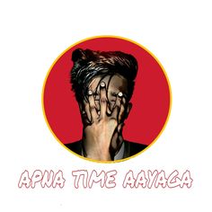 a man covering his face with hands in front of the words, apna time avaga