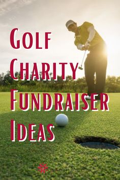 golf charity fundraiser ideas for golfers and their families to help them win the tournament