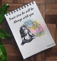 a spiral notebook with the words trust give he will be always with you on it