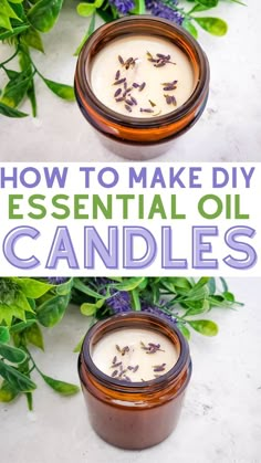 how to make diy essential oil candles with lavender flowers in the background and text overlay