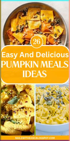 pumpkin meals with text overlay that says easy and delicious pumpkin meals