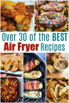 over 30 of the best air fryer recipes