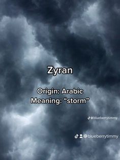 an image of clouds with the words,'origin arabic meaning storm'on it