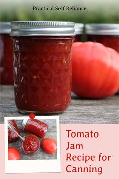 tomato jam recipe for canning with text overlay that reads, practical self reliance tomato jam recipe for canning