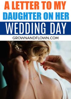 A Letter to My Daughter (Someday) on Her Wedding Day Mother To Daughter On Wedding Day, Marriage Letter, Mother Daughter Wedding Gifts, Daughter Getting Married, Getting Married Quotes, Two Brides Wedding, Message To Daughter, A Letter To My Daughter, Daughter On Her Wedding Day