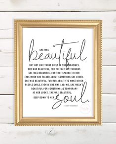 a framed print with the words, she was beautiful and her soul is in gold frame