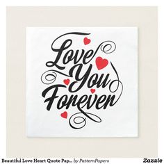 the words love you forever written in cursive writing with hearts on white background