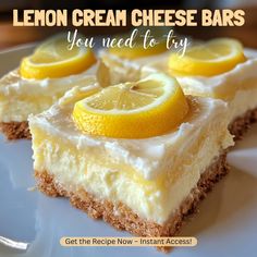 lemon cream cheese bars on a plate with the words, you need to try get the recipe now - instant access