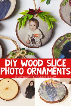 diy wood slice photo ornaments with text overlay