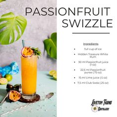 the passionfruit swizzle cocktail is served in a tall glass with an orange garnish