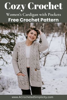 a woman standing in the snow wearing a cardigan with pockets and a free crochet pattern