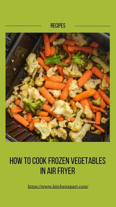 how to cook frozen vegetables in air fryer