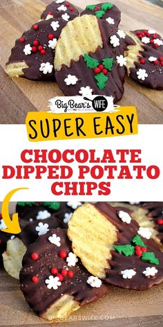 chocolate dipped potato chips on a cutting board with the words super easy written above them