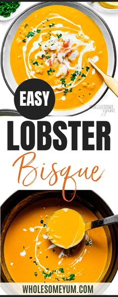 two bowls of lobster bisque with text overlay that says easy lobster bisque