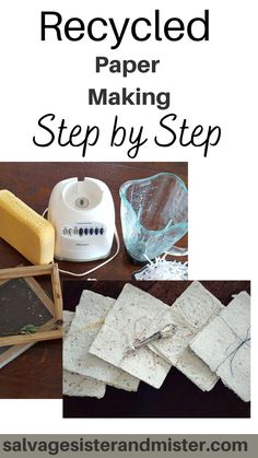 the instructions for how to make recycled paper making step by step with pictures and text