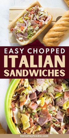 the cover of easy chopped italian sandwiches