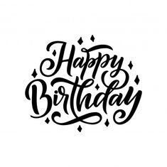 happy birthday hand lettering design for greeting card