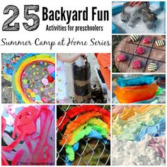 the 25 backyard fun activities for preschoolers summer camp at home series is featured here