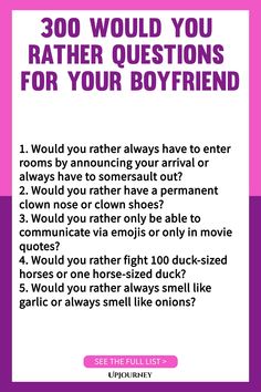 a pink and white poster with the words, 300 would you rather questions for your boyfriend?